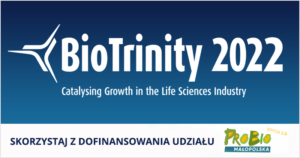 BioTrinity 2022 – konferencja life science, której nie trzeba przedstawiać