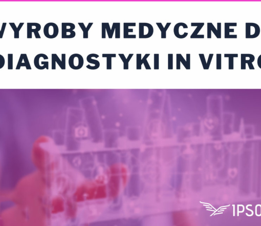 Wyroby medyczne do diagnostyki In Vitro