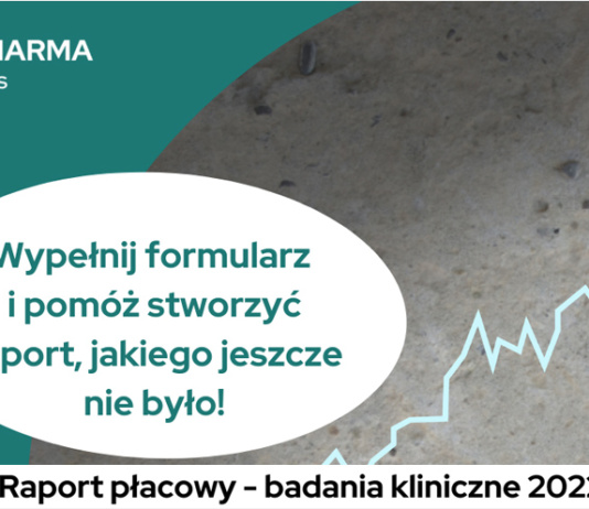 Raport wynagrodzeń w sektorze Clinical Trails – stwórzmy go razem! Raport płacowy