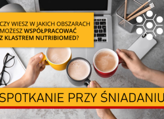 Czy wiesz w jakich obszarach możesz współpracować z Klastrem NUTRIBIOMED?