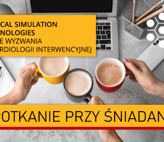 Medical Simulation Technologies – nowe wyzwania w kardiologii interwencyjnej