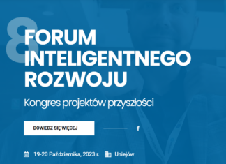 Wspieramy projekty przyszłości! Zapraszamy na 8. Forum Inteligentnego Rozwoju.
