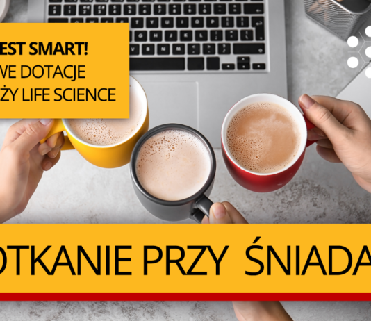 Rozwój jest SMART! Czyli nowe dotacje dla branży life science.