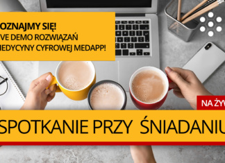 Poznajmy się! LIVE DEMO rozwiązań medycyny cyfrowej MedApp!