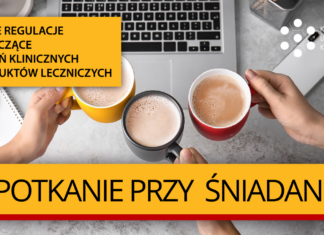 Nowe regulacje dotyczące badań klinicznych produktów leczniczych