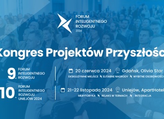 Innowacje wychodzą z cienia. Sieciowanie dla dobrej przyszłości społeczeństwa – Nadchodzi Forum Inteligentnego Rozwoju