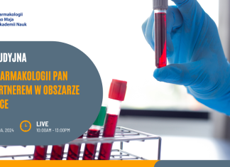Instytut Farmakologii im. Jerzego Maja Polskiej Akademii Nauk (IF PAN) Twoim Partnerem w obszarze Life Science