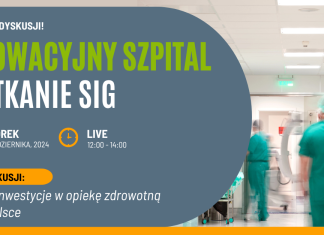 Warsztaty SIG Innowacyjny Szpital: Rozwój i inwestycje w opiekę zdrowotną w Małopolsce