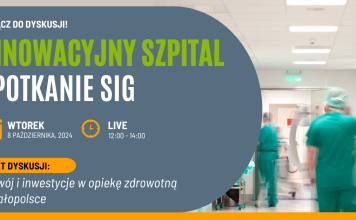 Warsztaty SIG Innowacyjny Szpital: Rozwój i inwestycje w opiekę zdrowotną w Małopolsce