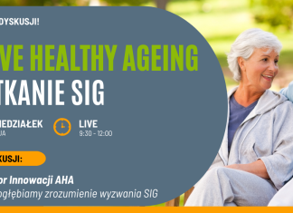 Akcelerator Innowacji AHA – Część 3: Pogłębiamy zrozumienie wyzwania SIG Active Healthy Ageing