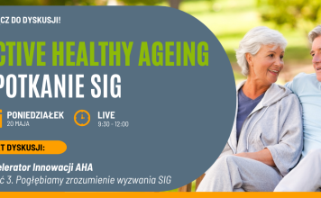 Akcelerator Innowacji AHA – Część 3: Pogłębiamy zrozumienie wyzwania SIG Active Healthy Ageing