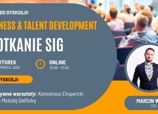 SIG Business & Talent Development – Konsensus Ekspercki z Szybką Metodą Delficką