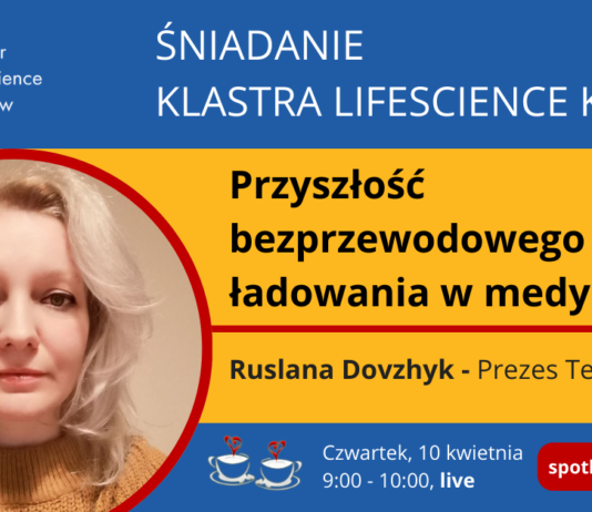 Przyszłość bezprzewodowego ładowania w medycynie – Śniadanie Klastra na żywo!