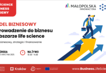 Model biznesowy, strategia i finansowanie? To Da Się Ogarnąć! Warszaty w ramach LifeScience Business Academy
