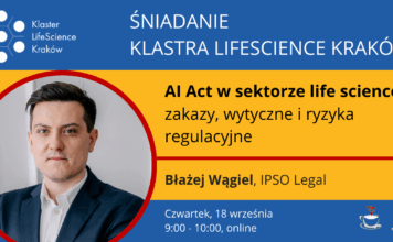 AI Act w sektorze life science: zakazy, wytyczne i ryzyka regulacyjne