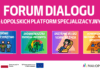 Forum dialogu Małopolskich Platform Specjalizacyjnych – Spotkajmy się, by wspólnie tworzyć przyszłość innowacyjnej Małopolski!