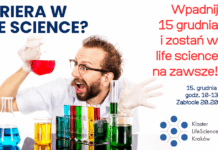 Czy kariera w life science jest dla Ciebie? – przekonaj się!