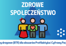 Grafika z hasłem „Zdrowe społeczeństwo”. Trzy uproszczone postacie stoją obok siebie – jedna z sercem na koszulce, symbolizującym zdrowie. Na dole napis: „Mapy drogowe BTR dla obszarów Profilaktyka i Cyfrowy Pacjent”. Po prawej logo Klastra LifeScience Kraków.