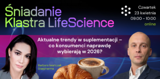 Aktualne trendy w suplementacji – co konsumenci naprawdę wybierają w 2026? Grafika promująca webinar „Śniadanie Klastra LifeScience” online, który odbędzie się w czwartek 23 kwietnia w godz. 9:00–10:00. Temat spotkania: „Aktualne trendy w suplementacji – co konsumenci naprawdę wybierają w 2026 r.?”. Na grafice są zdjęcia dwojga prelegentów: Barbary Iwańczak i Mateusza Gołaszewskiego ze Starpharmy, a między nimi filiżanka kawy i rogalik.