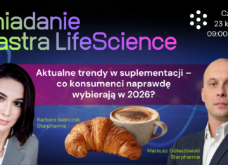 Aktualne trendy w suplementacji – co konsumenci naprawdę wybierają w 2026? Grafika promująca webinar „Śniadanie Klastra LifeScience” online, który odbędzie się w czwartek 23 kwietnia w godz. 9:00–10:00. Temat spotkania: „Aktualne trendy w suplementacji – co konsumenci naprawdę wybierają w 2026 r.?”. Na grafice są zdjęcia dwojga prelegentów: Barbary Iwańczak i Mateusza Gołaszewskiego ze Starpharmy, a między nimi filiżanka kawy i rogalik.