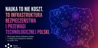 Polska potrzebuje silniejszych inwestycji w naukę i technologie. Klaster LifeScience Kraków publikuje list otwarty.